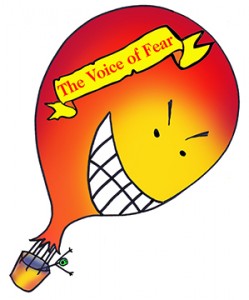 Deflate the Voice of Fear!